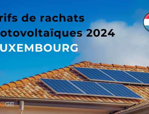 Nouveaux tarifs de rachat Photovoltaïques 2024 – LUXEMBOURG